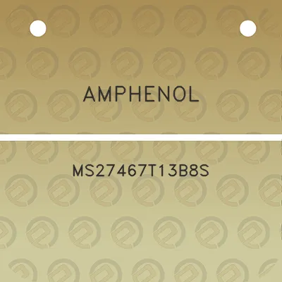 amphenol-ms27467t13b8s