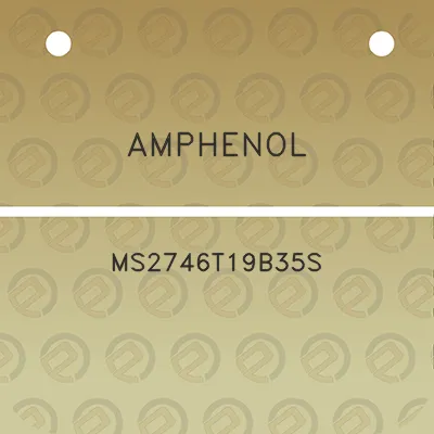 amphenol-ms2746t19b35s