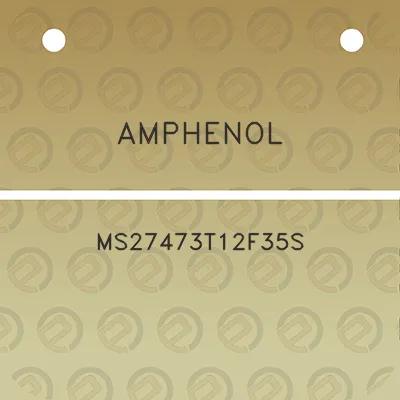 amphenol-ms27473t12f35s