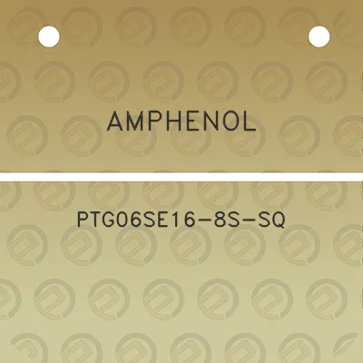 amphenol-ptg06se16-8s-sq