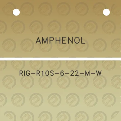 amphenol-rig-r10s-6-22-m-w