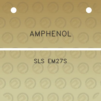 amphenol-sls-em27s