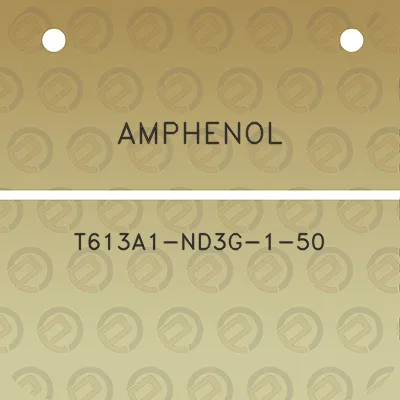 amphenol-t613a1-nd3g-1-50