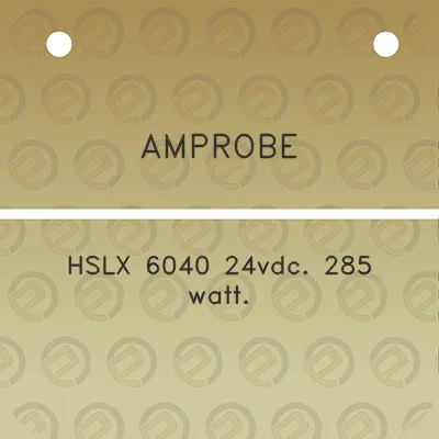 amprobe-hslx-6040-24vdc-285-watt