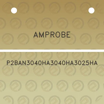 amprobe-p2ban3040ha3040ha3025ha