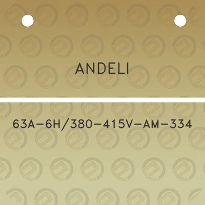 andeli-63a-6h380-415v-am-334