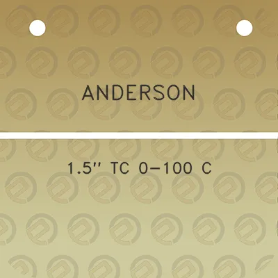 anderson-15-tc-0-100-c