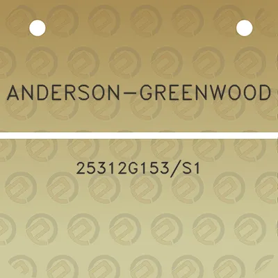 anderson-greenwood-25312g153s1