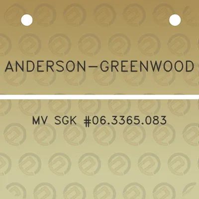 anderson-greenwood-mv-sgk-063365083