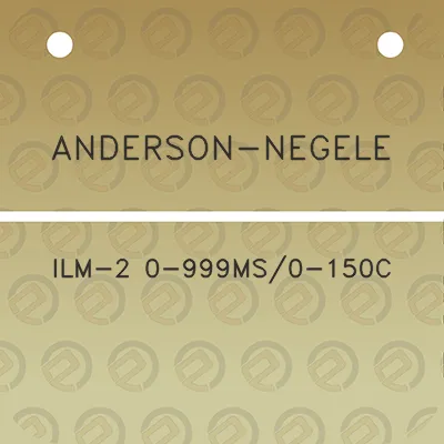 anderson-negele-ilm-2-0-999ms0-150c