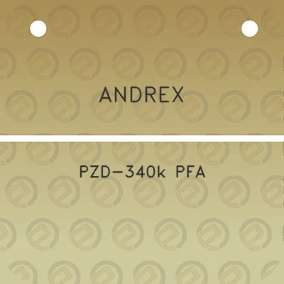 andrex-pzd-340k-pfa