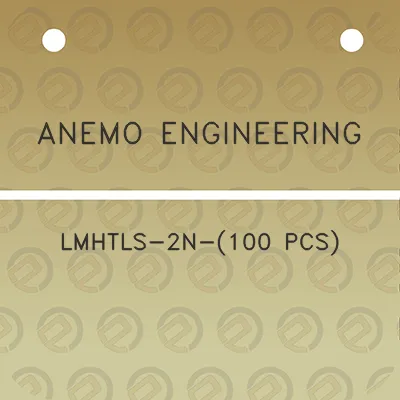 anemo-engineering-lmhtls-2n-100-pcs