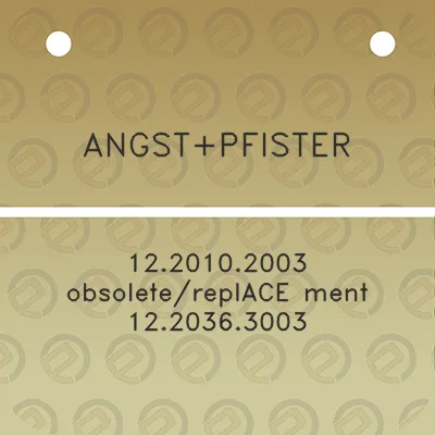 angstpfister-1220102003-obsoletereplace-ment-1220363003