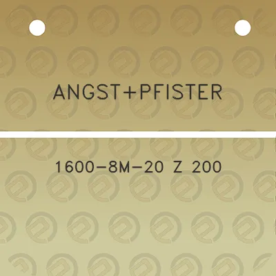 angstpfister-1600-8m-20-z-200