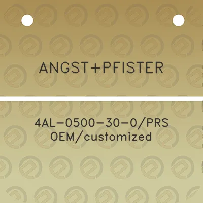 angstpfister-4al-0500-30-0prs-oemcustomized