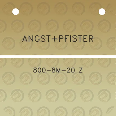 angstpfister-800-8m-20-z