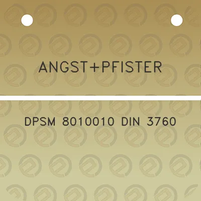 angstpfister-dpsm-8010010-din-3760