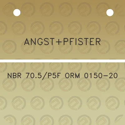 angstpfister-nbr-705p5f-orm-0150-20