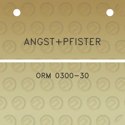 angstpfister-orm-0300-30