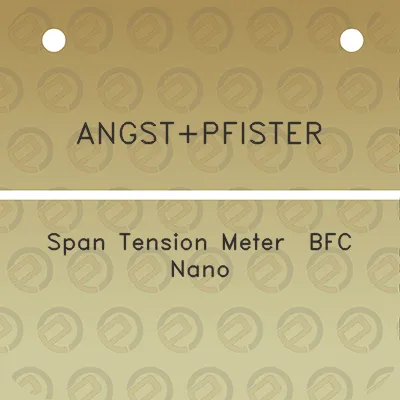 angstpfister-span-tension-meter-bfc-nano