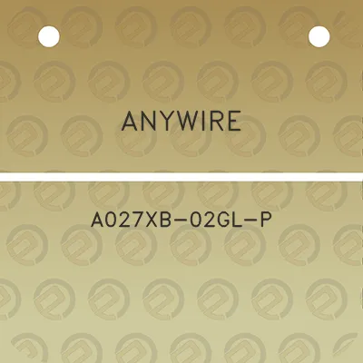 anywire-a027xb-02gl-p