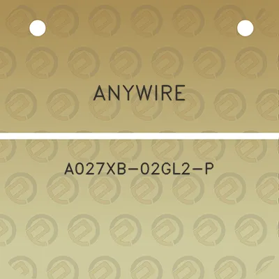 anywire-a027xb-02gl2-p