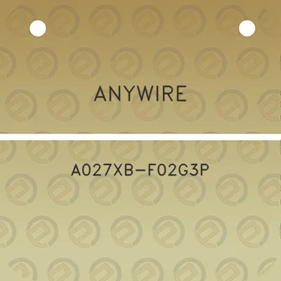 anywire-a027xb-f02g3p