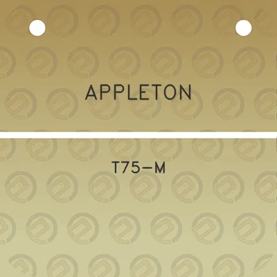 appleton-t75-m