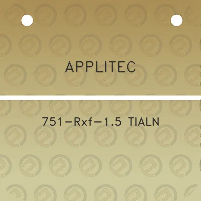 applitec-751-rxf-15-tialn