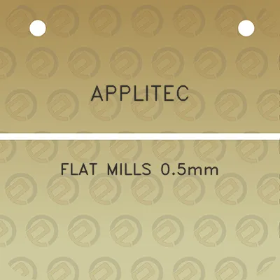 applitec-flat-mills-05mm