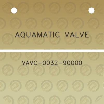 aquamatic-valve-vavc-0032-90000