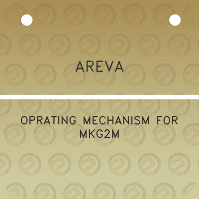 areva-oprating-mechanism-for-mkg2m