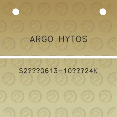 argo-hytos-s2-0613-10-24k