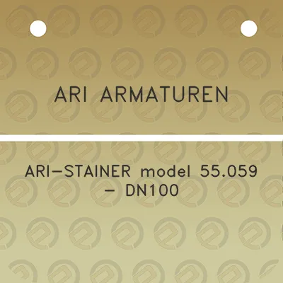 ari-armaturen-ari-stainer-model-55059-dn100