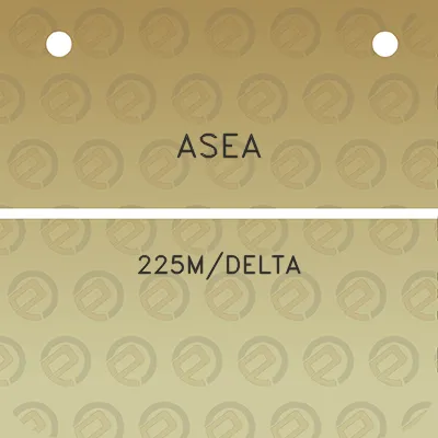 asea-225mdelta