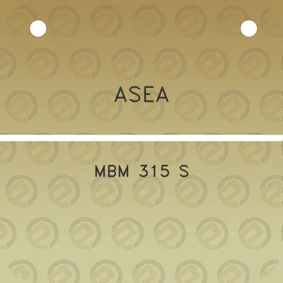 asea-mbm-315-s