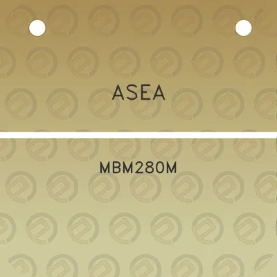 asea-mbm280m