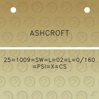 ashcroft-251009swl02l0160-psixcs