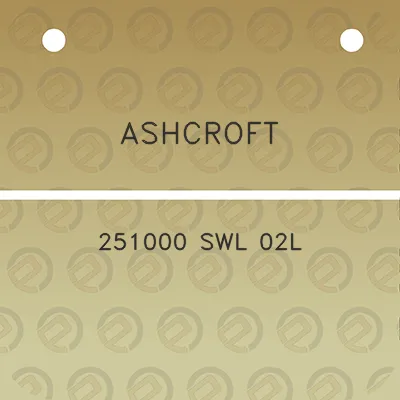 ashcroft-251000-swl-02l