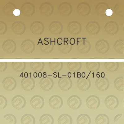 ashcroft-401008-sl-01b0160