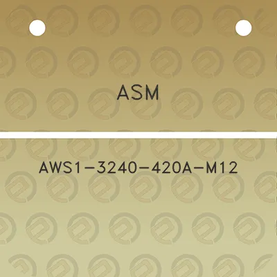 asm-aws1-3240-420a-m12