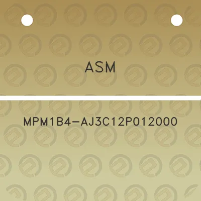 asm-mpm1b4-aj3c12p012000