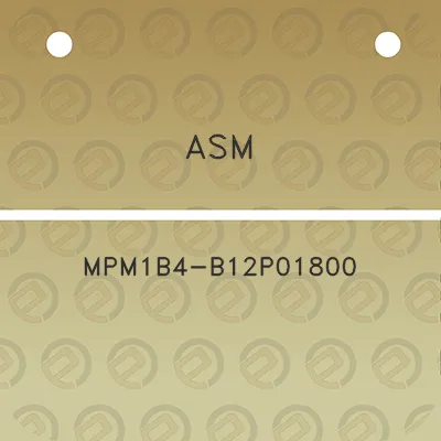 asm-mpm1b4-b12p01800