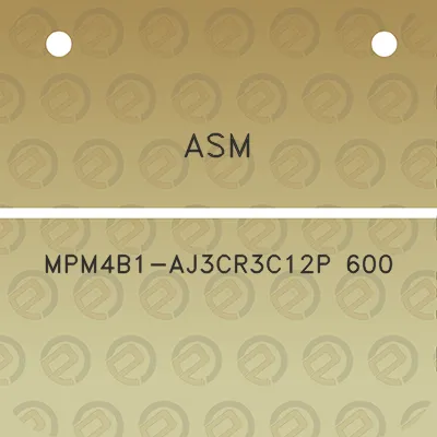 asm-mpm4b1-aj3cr3c12p-600