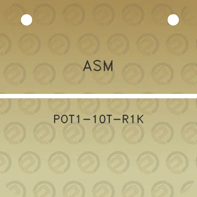 asm-pot1-10t-r1k