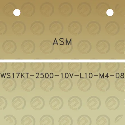 asm-ws17kt-2500-10v-l10-m4-d8