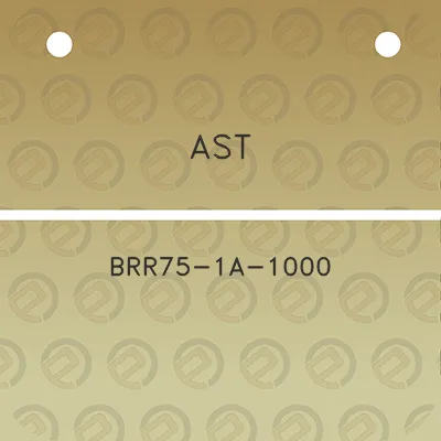 ast-brr75-1a-1000