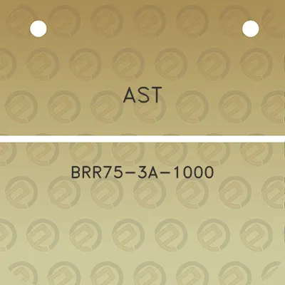 ast-brr75-3a-1000