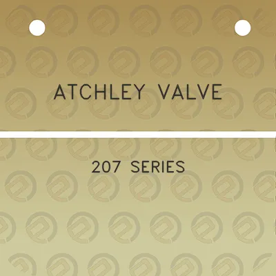 atchley-valve-207-series