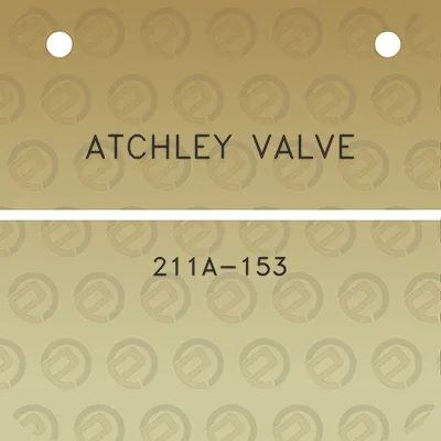 atchley-valve-211a-153